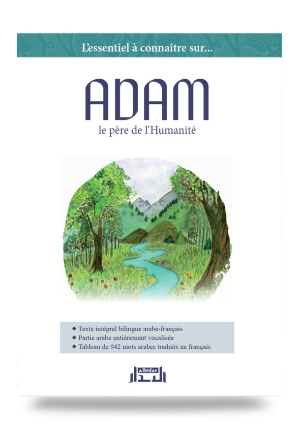 Adam, le Père de l'Humanité (Édition BILINGUE)