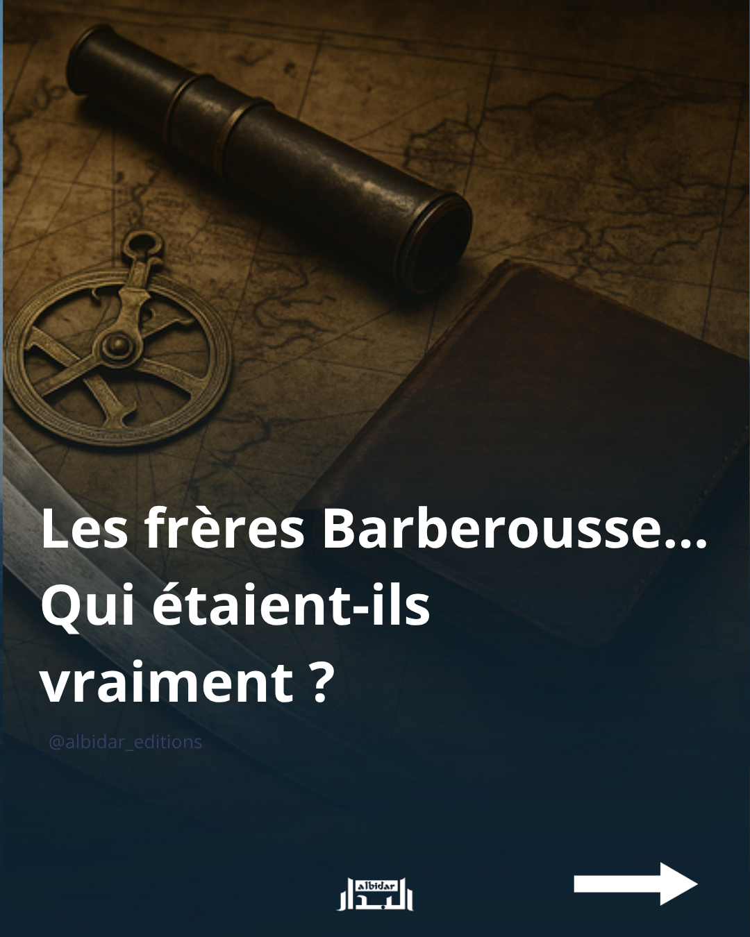 Les frères Barberousse… Qui étaient-ils vraiment ?
